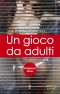 [Neighbor from Hell 01] • Un Gioco Da Adulti (Neighbors Series Vol. 1)